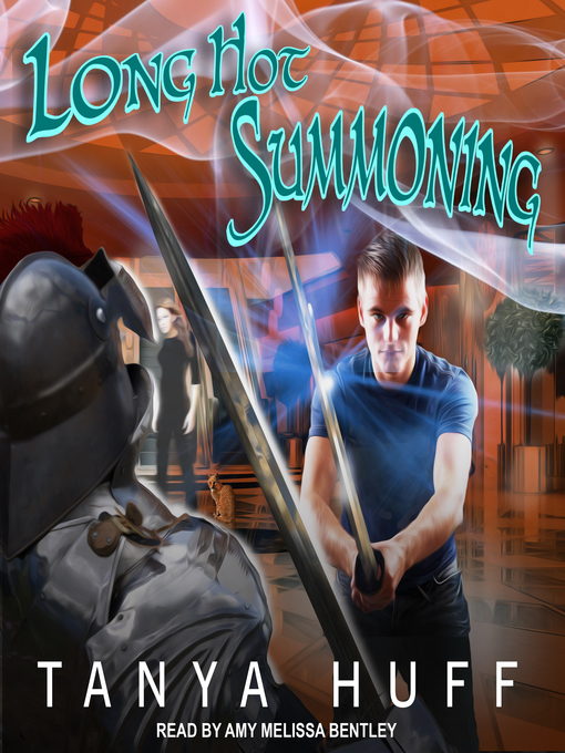 Title details for Long Hot Summoning by Tanya Huff - Wait list